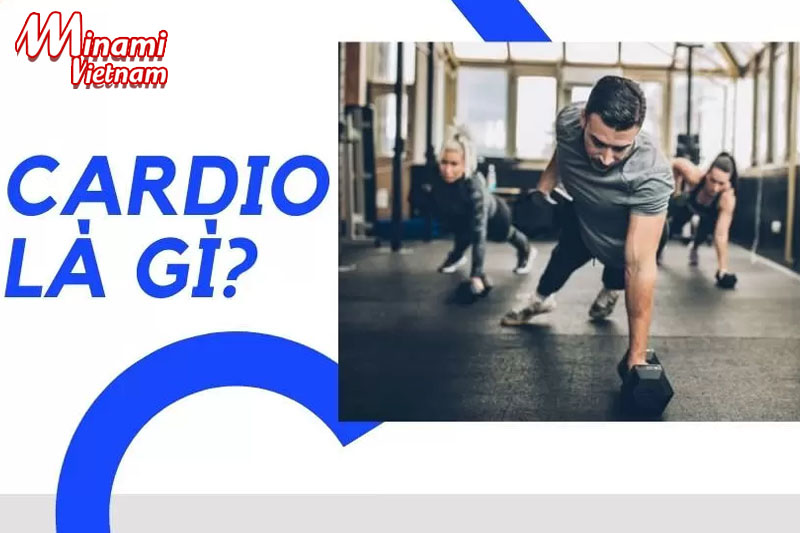 Cardio mang lại nhiều lợi ích cho cơ thể