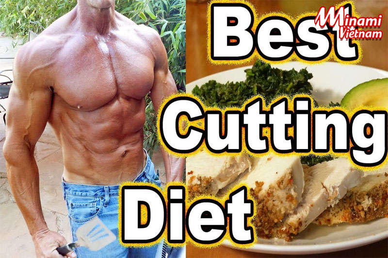 Chế độ ăn Cutting tuyệt vời được nhiều gymer yêu thích